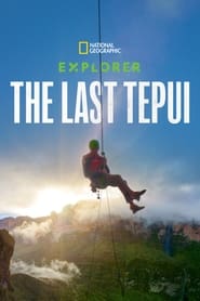 Explorer: The Last Tepui