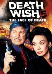 Death Wish V: The Face of Death