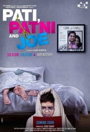 Pati Patni and Joe